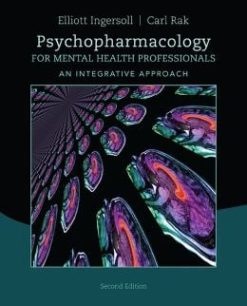 Psychopharmacology for Mental Health Professionals: An Integrative Approach, 2nd Edition