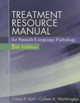 Treatment Resource Manual for Speech Language Pathology, 5th Edition