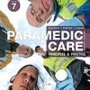Paramedic Care – Principles & Practice, Volume 7 (4th Edition)