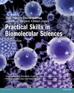 Practical Skills in Biomolecular Science, 5th Edition (Original PDF from Publisher)