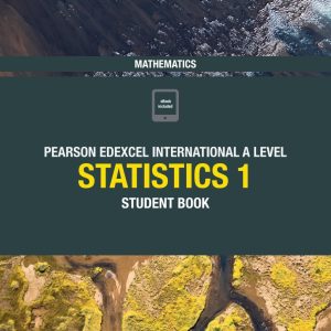 Pearson Edexcel International A Level Mathematics Statistics 1 Student Book (Original PDF from Publisher)