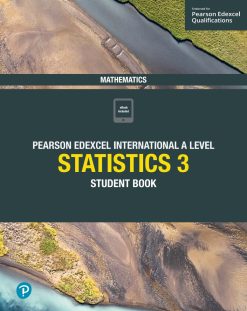 Pearson Edexcel International A Level Mathematics Statistics 3 Student Book (Original PDF from Publisher)