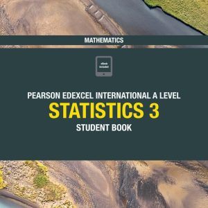 Pearson Edexcel International A Level Mathematics Statistics 3 Student Book (Original PDF from Publisher)