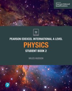 Pearson Edexcel International A Level Physics Student Book 2 (Original PDF from Publisher)
