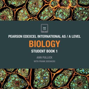 Pearson Edexcel International AS / A Level Biology Student Book 1 (Original PDF from Publisher)