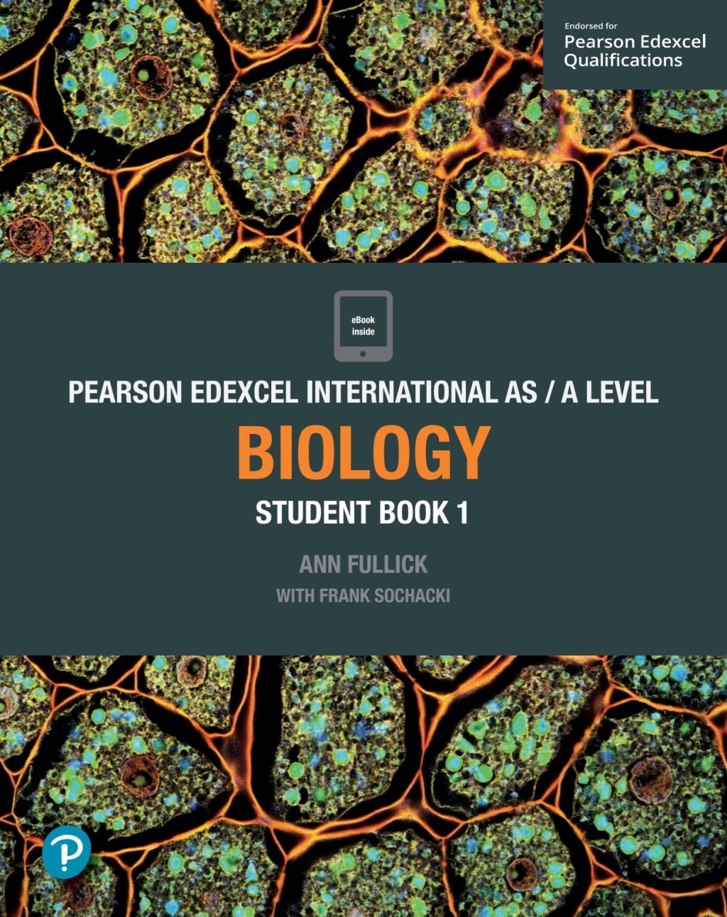 Pearson Edexcel International AS / A Level Biology Student Book 1 (Original PDF from Publisher)