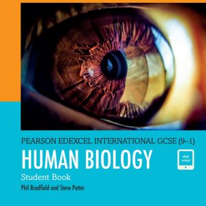 Pearson Edexcel International GCSE (9–1) Human Biology Student Book (Original PDF from Publisher)
