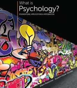 What is Psychology: Foundations, Applications, and Integration