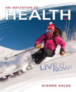 An Invitation to Health: Live It Now! Brief Edition, 9th Edition