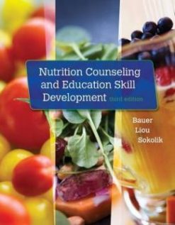 Nutrition Counseling and Education Skill Development, 3rd Edition