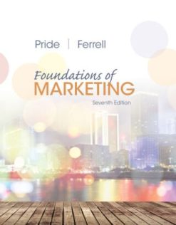 Foundations of Marketing, 7th Edition (Original PDF from Publisher)