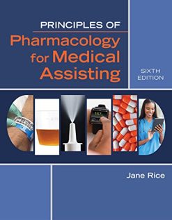 Principles of Pharmacology for Medical Assisting, 6th edition (Original PDF from Publisher)