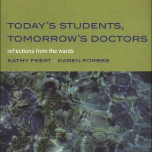 Today’s Students, Tomorrow’s Doctors (Original PDF from Publisher)