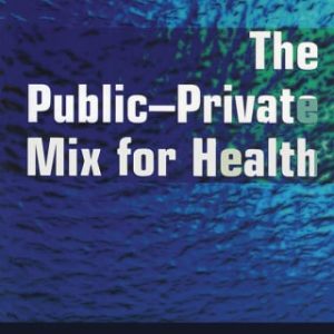 The Public Private Mix for Health (EPUB)
