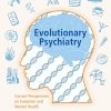 Evolutionary Psychiatry: Current Perspectives on Evolution and Mental Health (Original PDF from Publisher)