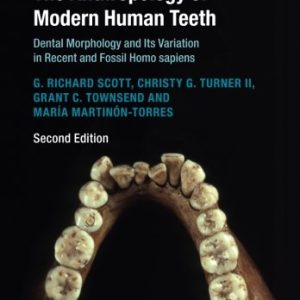 The Anthropology of Modern Human Teeth (PDF)