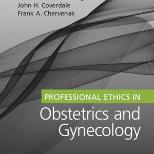 Professional Ethics in Obstetrics and Gynecology (EPUB)