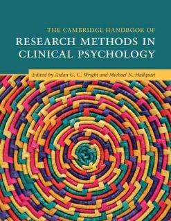 The Cambridge Handbook of Research Methods in Clinical Psychology (Cambridge Handbooks in Psychology) (Original PDF from Publisher)