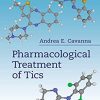 Pharmacological Treatment of Tics (Original PDF from Publisher)