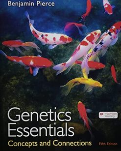 Genetics Essentials: Concepts and Connections, 5th edition (ePub)