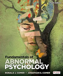 Fundamentals of Abnormal Psychology, Tenth Edition (EPUB + Converted PDF)
