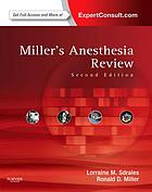 Miller’s Anesthesia Review: Expert Consult – Online and Print, 2e (Original PDF from Publisher)