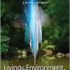Living in the Environment, 19th Edition (Original PDF from Publisher)