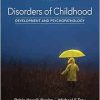 Disorders of Childhood: Development and Psychopathology, 3rd Edition (Original PDF from Publisher)