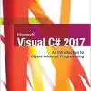 Microsoft Visual C#: An Introduction to Object-Oriented Programming, 7th Edition (Original PDF from Publisher)