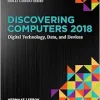 Discovering Computers ©2018: Digital Technology, Data, and Devices, 16th Edition(Original PDF from Publisher)