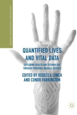 Quantified Lives and Vital Data (EPUB)