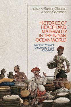 Histories of Health and Materiality in the Indian Ocean World (EPUB)