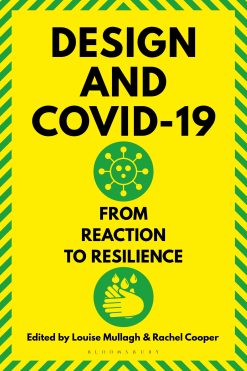 Design and Covid-19: From Reaction to Resilience (Original PDF from Publisher)