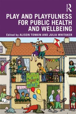 Play and playfulness for public health and wellbeing (EPUB)