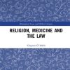 Religion, Medicine and the Law (EPUB)