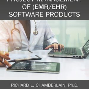 Planning Quality Project Management of (EMR/EHR) Software Products (EPUB)