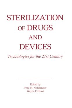Sterilization of Drugs and Devices (EPUB)