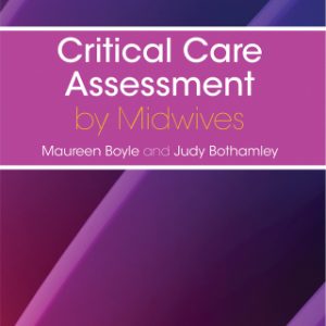 Critical Care Assessment by Midwives (EPUB)