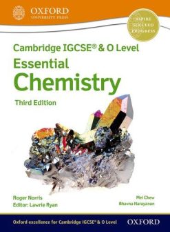 Cambridge IGCSE (R) & O Level Essential Chemistry: Student Book, Third Edition (Original PDF from Publisher)