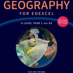 Geography for Edexcel A Level: A Level / 16-19: Geography for Edexcel A Level Year 1 and AS (Original PDF from Publisher)