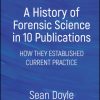 A History of Forensic Science in 10 Publications (EPUB)