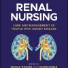 Renal Nursing: Care and Management of People with Kidney Disease, 6th Edition (Original PDF from Publisher)