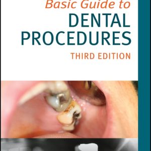 Basic Guide to Dental Procedures, 3rd Edition (Original PDF from Publisher)