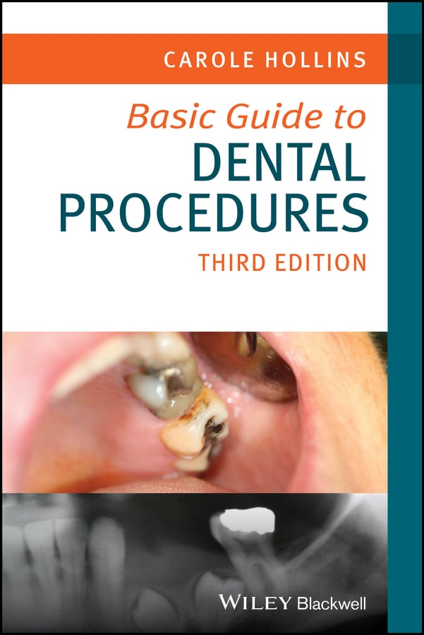 Basic Guide to Dental Procedures, 3rd Edition (Original PDF from Publisher)