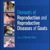 Elements of Reproduction and Reproductive Diseases of Goats (Original PDF from Publisher)