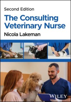 The Consulting Veterinary Nurse, 2nd Edition (EPUB)