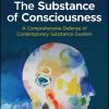 The Substance of Consciousness: A Comprehensive Defense of Contemporary Substance Dualism (Original PDF from Publisher)