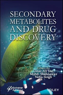 Secondary Metabolites and Drug Discovery (EPUB)
