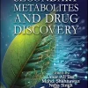 Secondary Metabolites and Drug Discovery (Original PDF from Publisher)