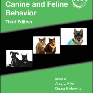 Blackwell’s Five-Minute Veterinary Consult Clinical Companion: Canine and Feline Behavior, 3rd Edition (Original PDF from Publisher)